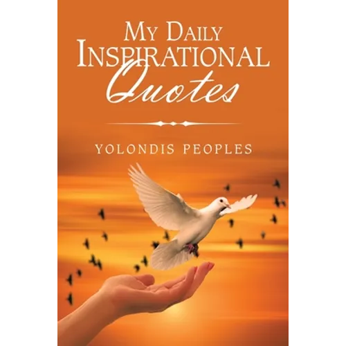 My Daily Inspirational Quotes - Paperback
