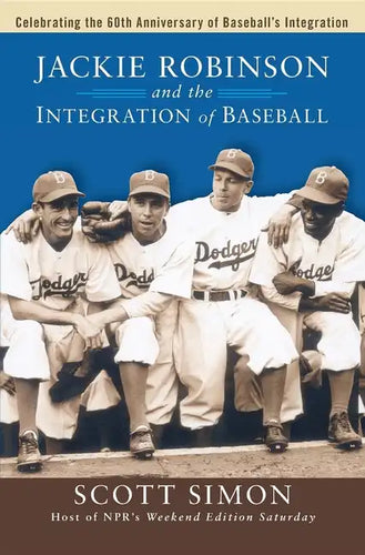 Jackie Robinson and the Integration of Baseball - Paperback