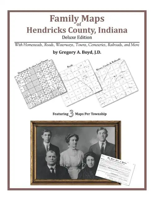 Family Maps of Hendricks County, Indiana - Paperback