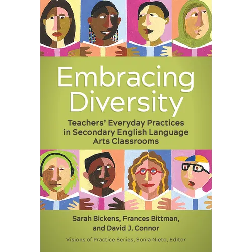 Embracing Diversity: Teachers' Everyday Practices in Secondary English Language Arts Classrooms - Paperback
