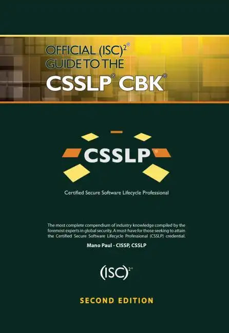 Official (Isc)2 Guide to the Csslp Cbk - Hardcover