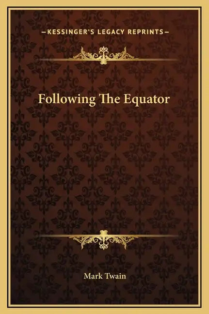 Following the Equator - Hardcover