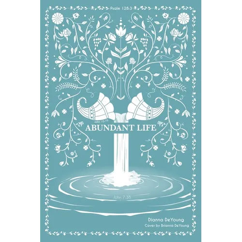 Abundant Life - Paperback