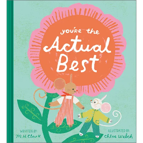 You're the Actual Best - Hardcover