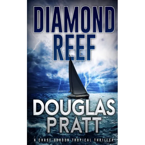 Diamond Reef: A Chase Gordon Tropical Thriller - Paperback