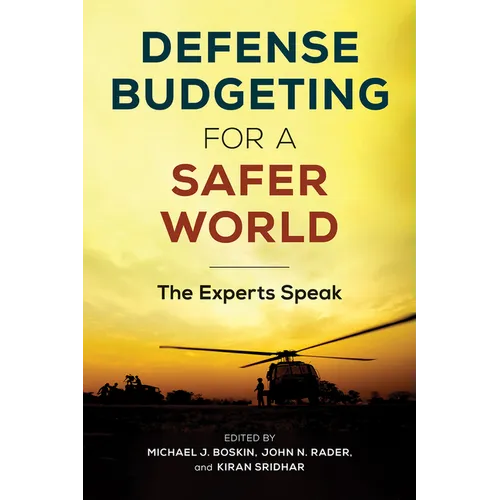 Defense Budgeting for a Safer World: The Experts Speak - Hardcover