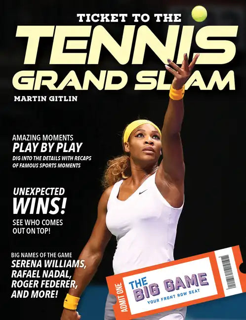 Ticket to the Tennis Grand Slam - Paperback