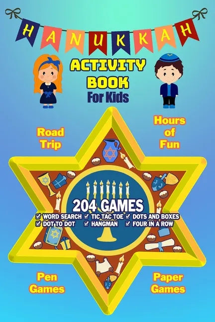Hanukkah Activity Book For Kids: Chanukah Gift And Workbook Games, Word Search, Dot To Dot and Drawing Pages For Kids Ages 4-8 For Learning. Filled wi - Paperback