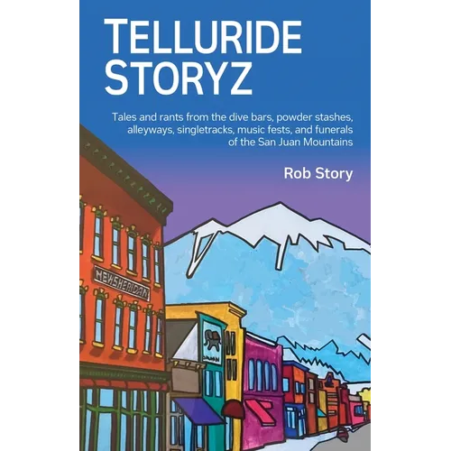 Telluride Storyz - Paperback