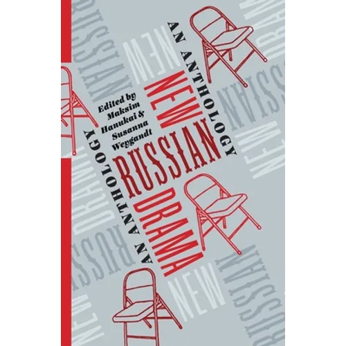 New Russian Drama: An Anthology - Hardcover