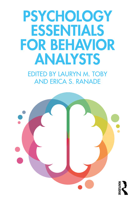 Psychology Essentials for Behavior Analysts - Paperback