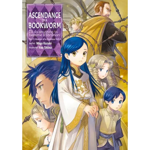 Ascendance of a Bookworm: Part 5 Volume 4 (Light Novel) - Paperback