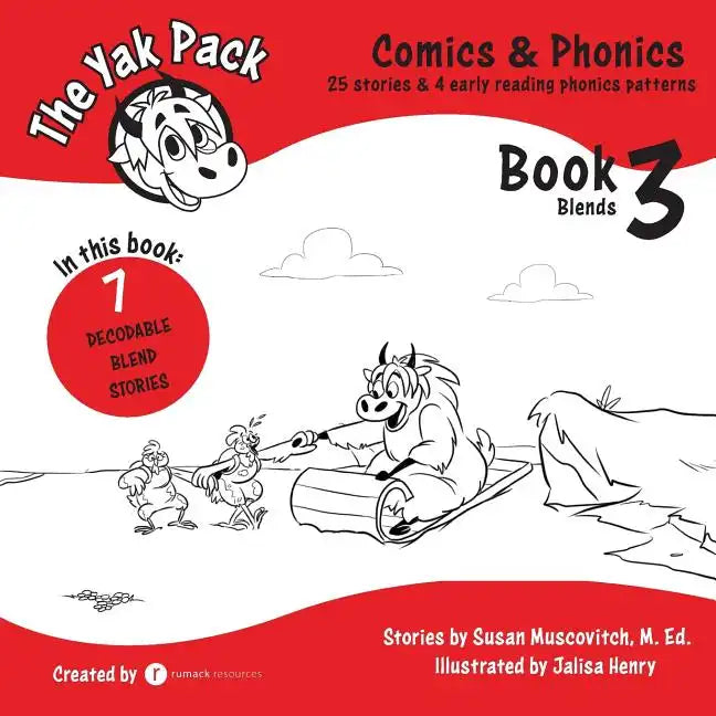 The Yak Pack: Comics & Phonics: Book 3: Learn to read decodable blend words - Paperback