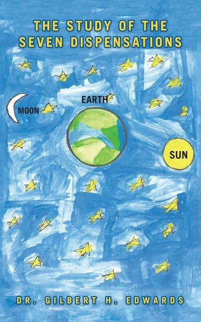 The Study of the Seven Dispensations - Paperback
