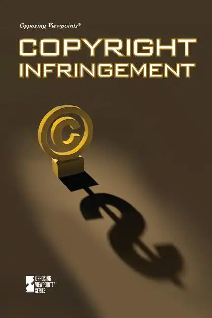 Copyright Infringement - Paperback