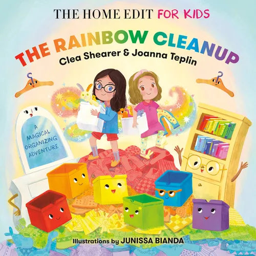 The Rainbow Cleanup: A Magical Organizing Adventure - Hardcover