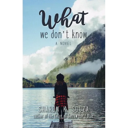 What We Don't Know - Paperback
