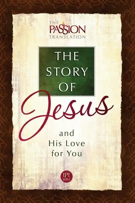 The Story of Jesus: And His Love for You - Paperback