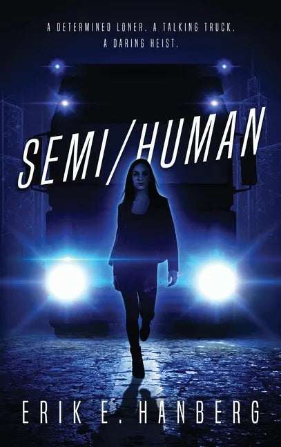 Semi/Human - Hardcover