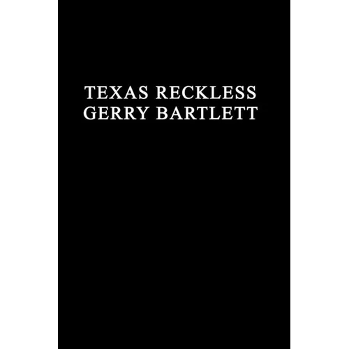 Texas Reckless - Paperback