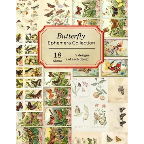 Butterfly Ephemera Collection: 18 sheets - 9 designs - 2 of each design