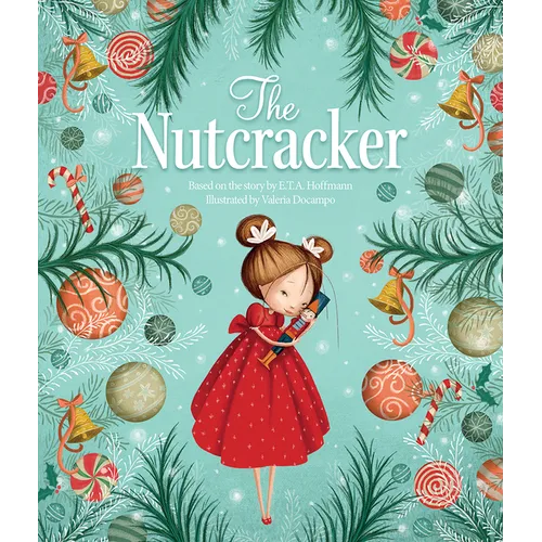 The Nutcracker - Hardcover