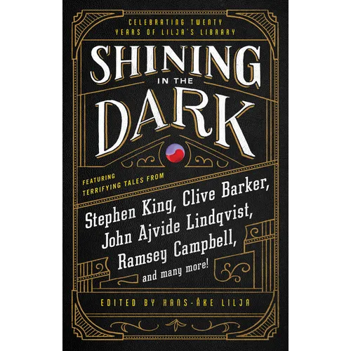 Shining in the Dark: Celebrating 20 Years of Lilja's Library - Paperback