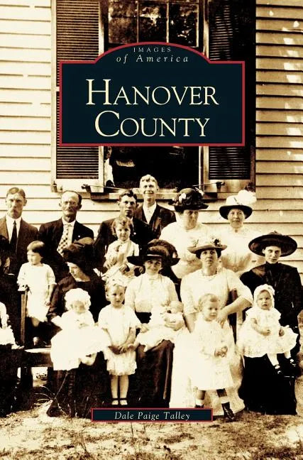 Hanover County - Hardcover