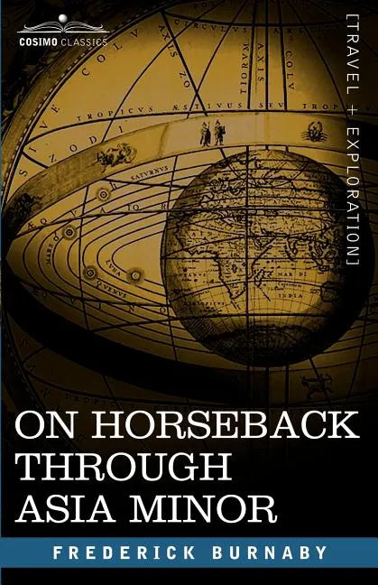 On Horseback Through Asia Minor - Paperback
