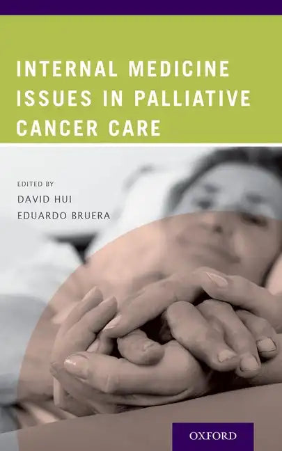 Internal Medicine Issues in Palliative Cancer Care - Paperback