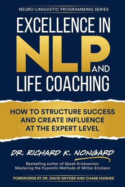 Excellence in NLP and Life Coaching - Paperback
