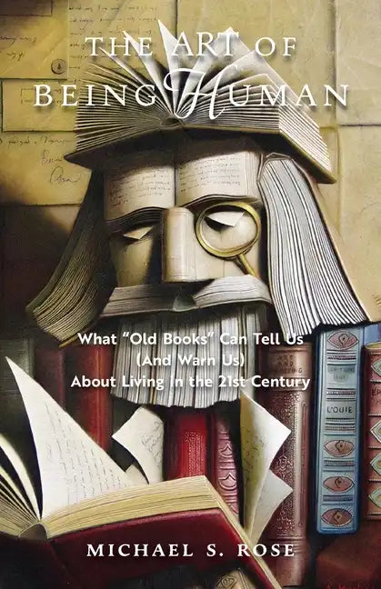 The Art of Being Human: What 