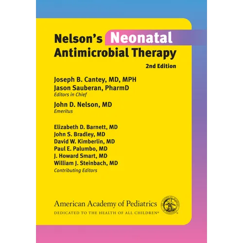 Nelson's Neonatal Antimicrobial Therapy - Paperback