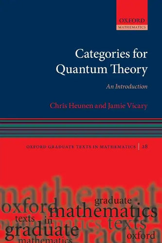 Categories for Quantum Theory: An Introduction - Paperback