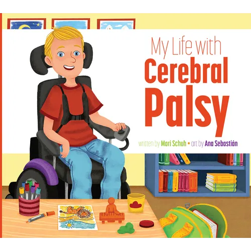My Life with Cerebral Palsy - Library Binding