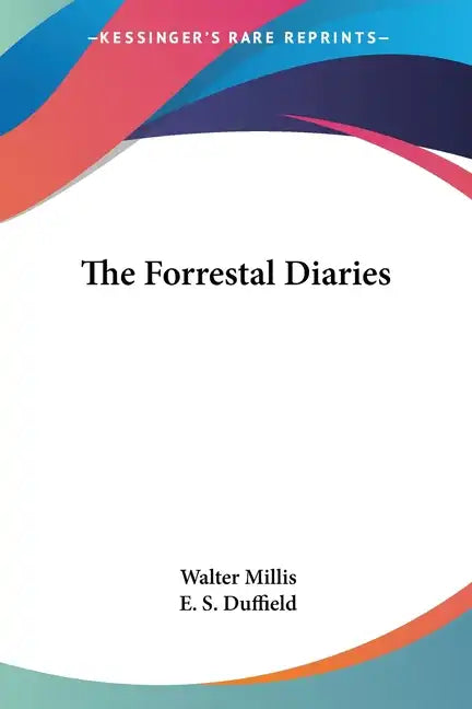 The Forrestal Diaries - Paperback