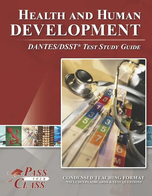 Health and Human Development DANTES/DSST Test Study Guide - Paperback
