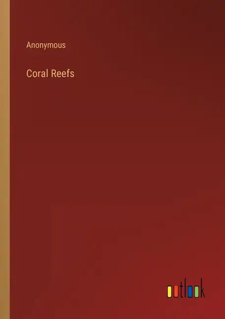 Coral Reefs - Paperback