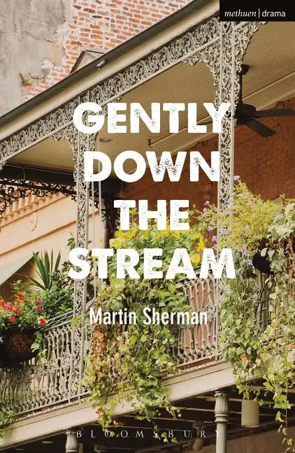 Gently Down the Stream - Paperback