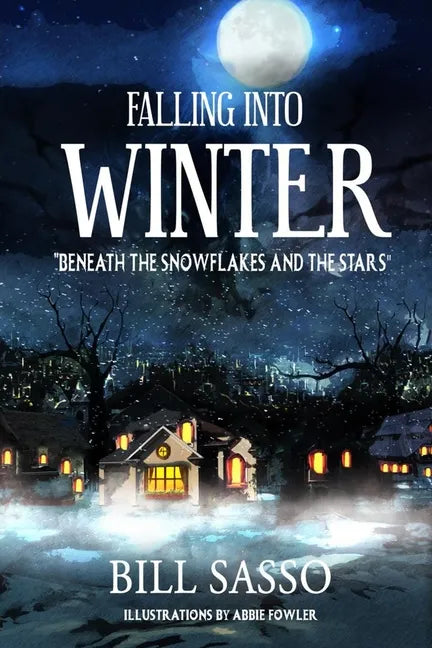 Falling Into Winter: 