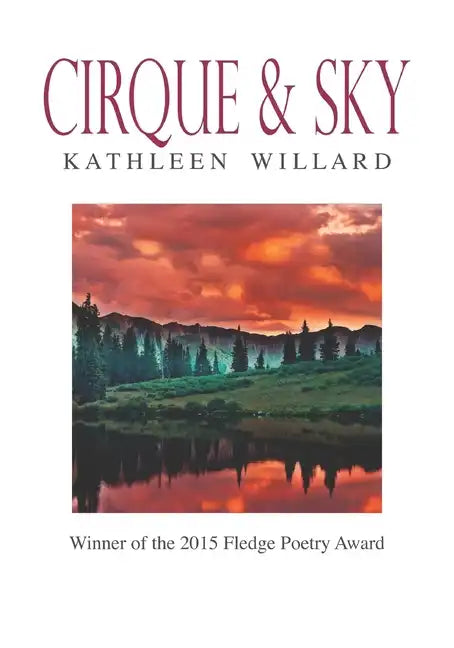 Cirque & Sky: Winner of the 2015 Fledge Poetry Chapbook Award - Paperback