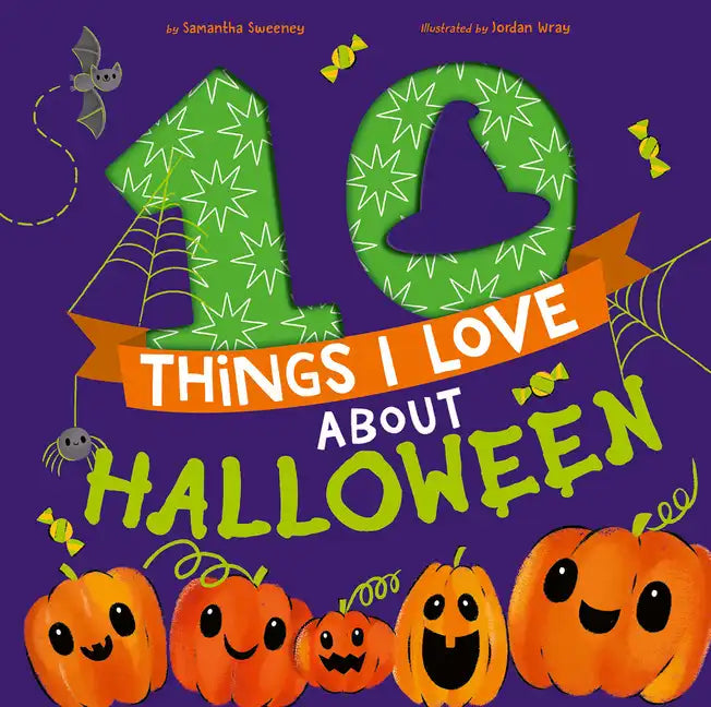 10 Things I Love about Halloween: A Halloween Book for Kids and Toddlers - Hardcover