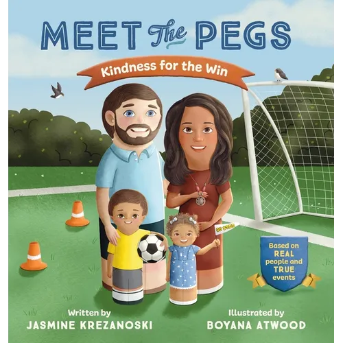 Meet the Pegs Kindness for the Win - Hardcover