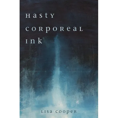 Hasty Corporeal Ink - Paperback