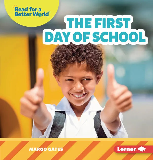 The First Day of School - Paperback