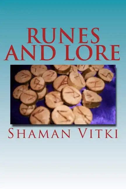 Runes and Lore - Paperback