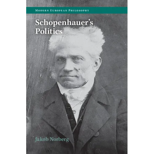 Schopenhauer's Politics - Hardcover