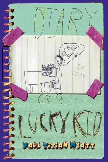 Diary Of A Lucky Kid - Paperback