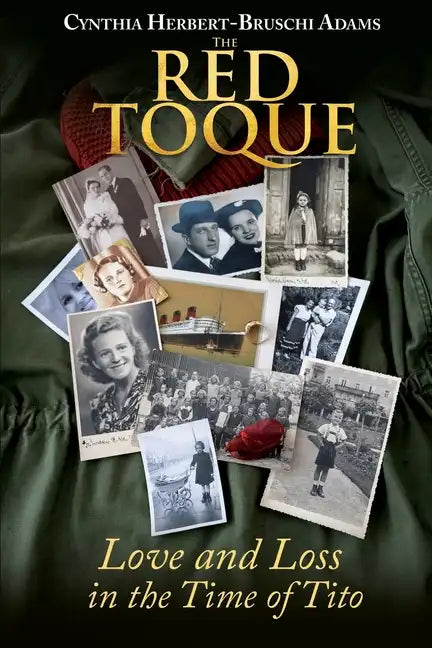 The Red Toque: Love and Loss in the Time of Tito - Paperback