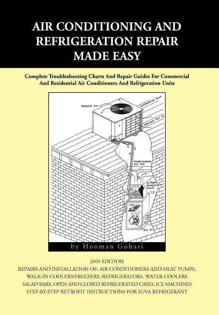 Air conditioning and Refrigeration Repair Made Easy - Hardcover